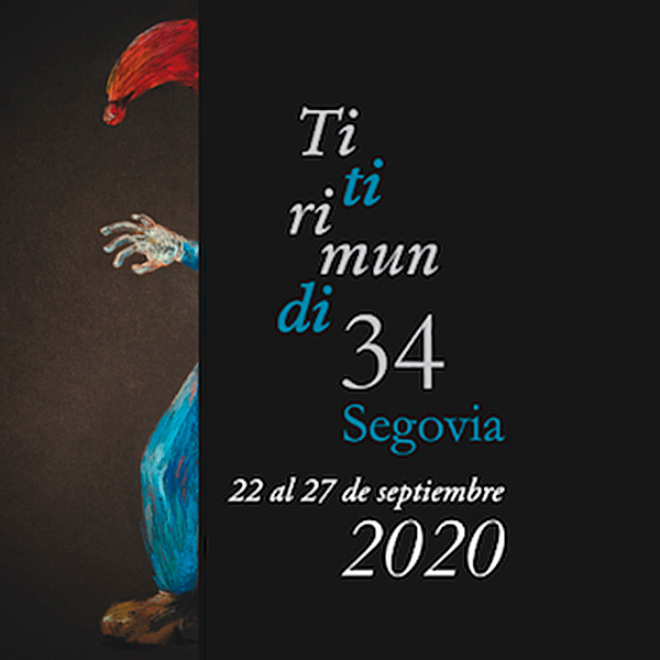 Titirimundi 2020 en Diversos escenarios de Segovia