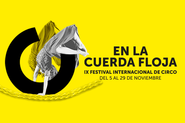 IX Festival internacional de circo En la cuerda floja