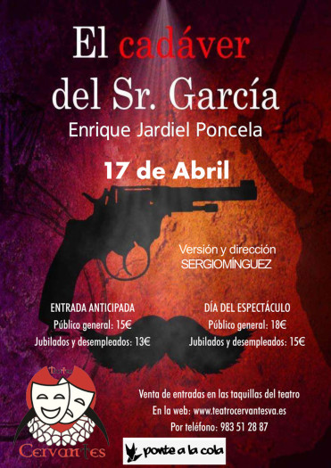 El Cadáver del Sr. García en el Teatro Cervantes