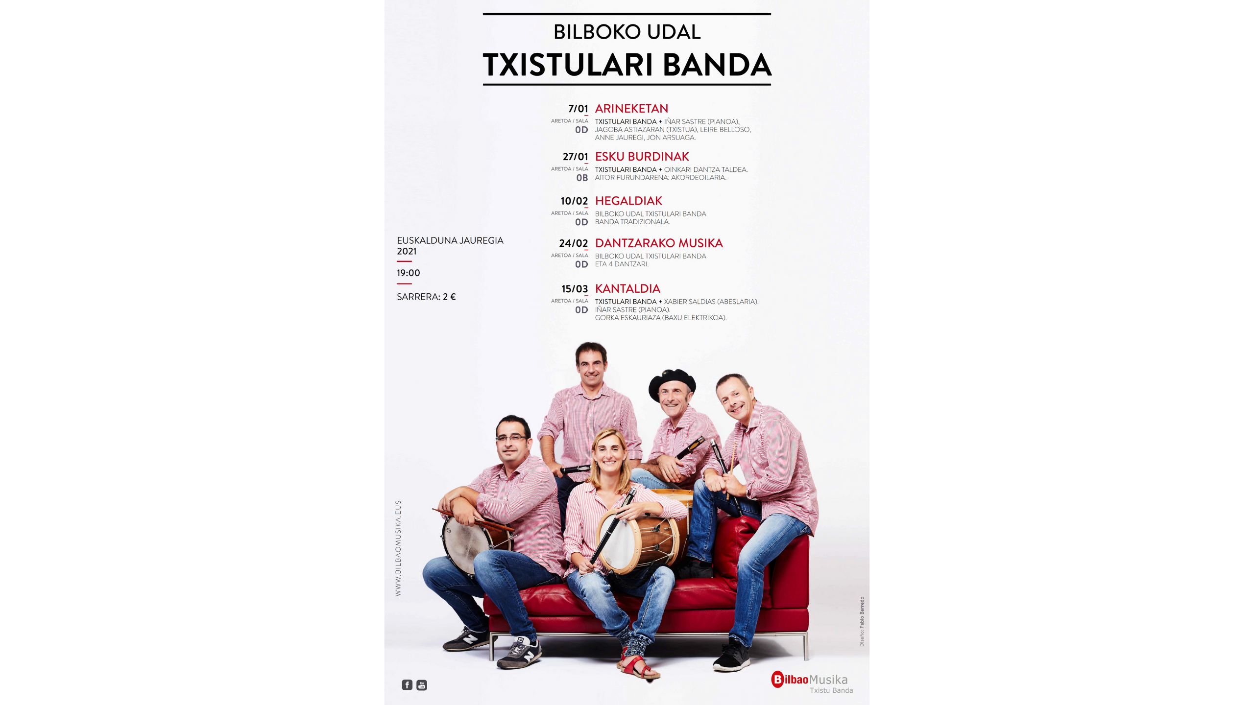 La Banda Municipal de Txistularis de Bilbao se despide de los escenarios del Palacio Euskalduna el lunes 15 de marzo