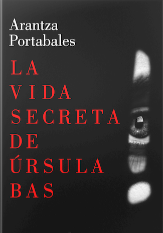 La vida secreta de Ursula Bas