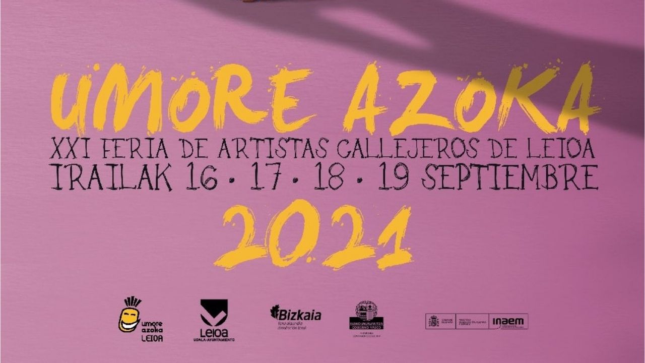 Umore Azoka Leioa vuelve en septiembre con la ilusión del reencuentro con las artes de la calle