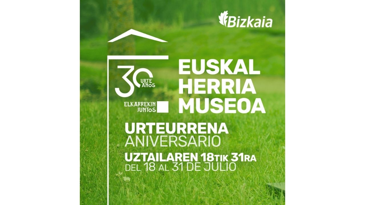 Euskal Herria Museoa celebra su 30 aniversario con actividades para todos los públicos