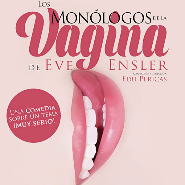 los monologos de la vagina edu pericas