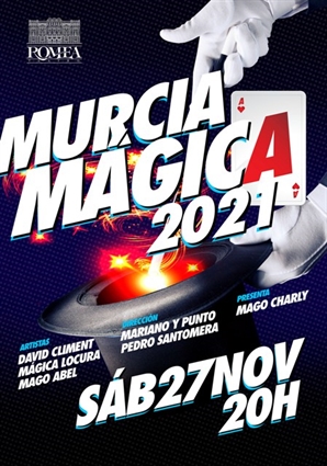 MURCIA MÁGICA 2021