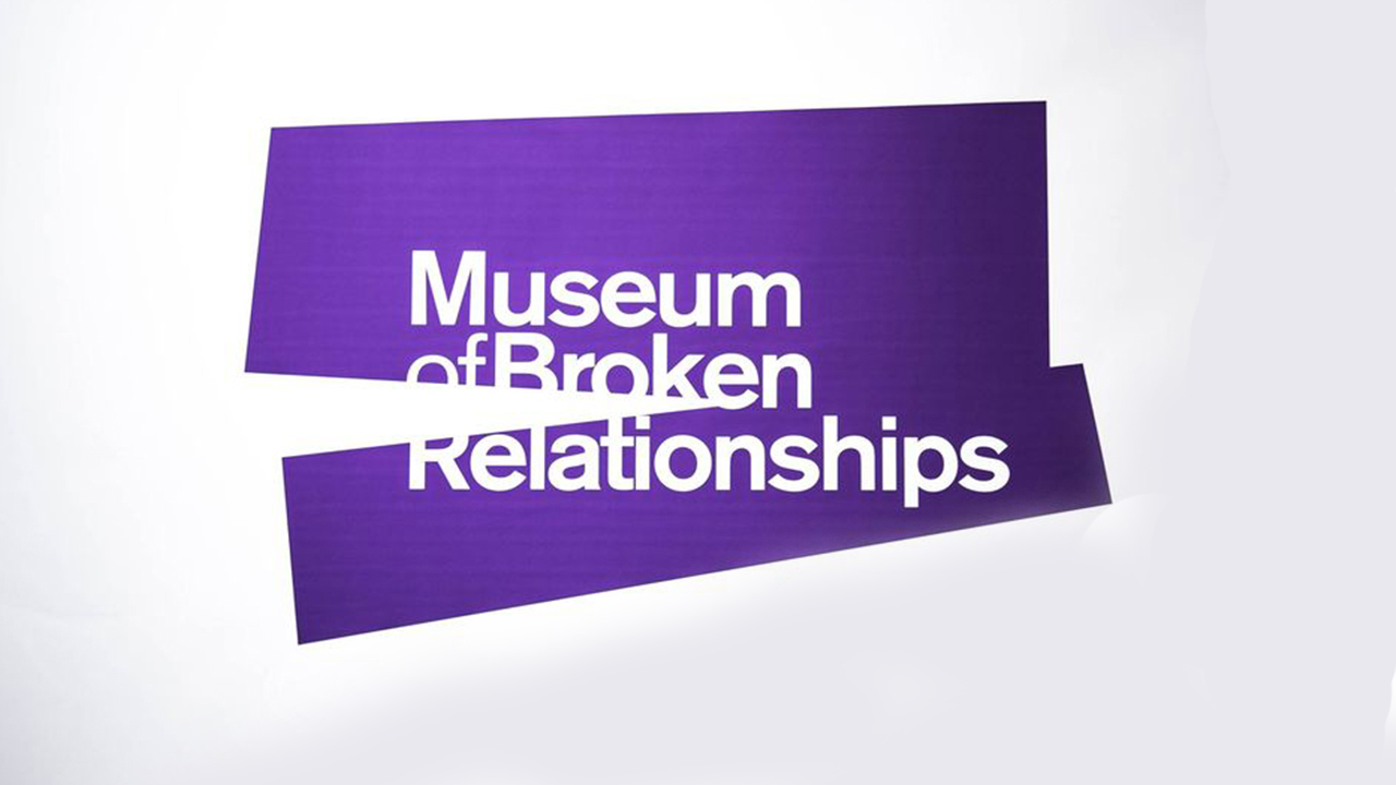 Museum of Broken Relationships by Facebook