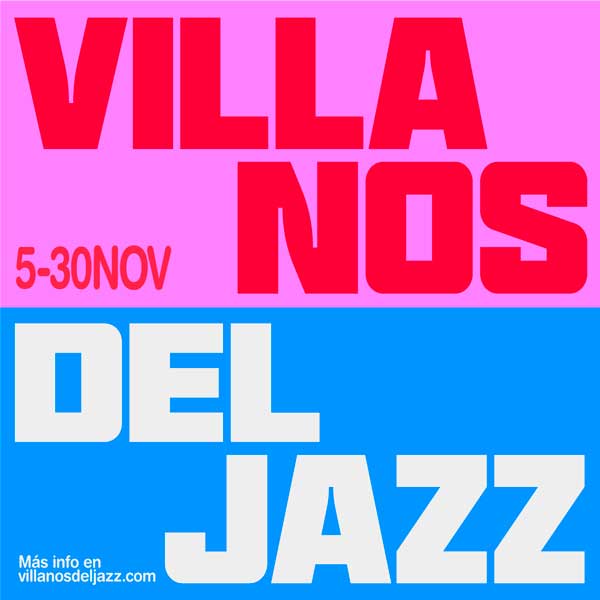 Concierto de Festival Villanos del Jazz en Pavón Teatro Kamikaze en Madrid