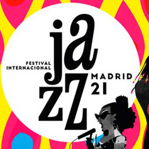 Concierto de JazzMadrid21. Festival Internacional Jazz Madrid en Varios espacios