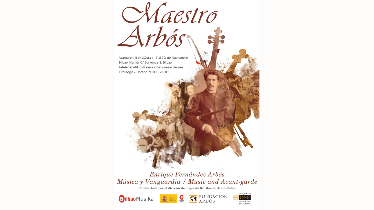 Bilbao Musika acoge una exposición y una conferencia sobre el Maestro Arbós