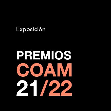 Premios COAM 2021/2022 en Colegio Oficial de Arquitectos de Madrid