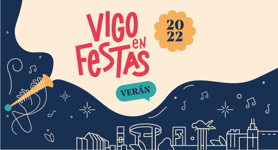 Vigo en festas; Programación de verano del Concello de Vigo