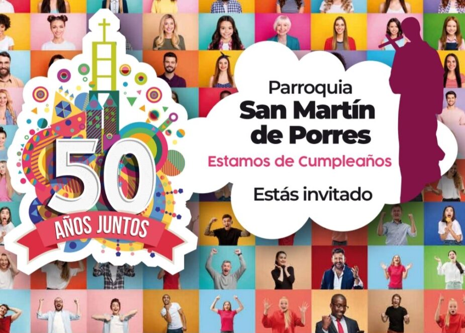 50 aniversario de la Parroquia de San Martín de Porres