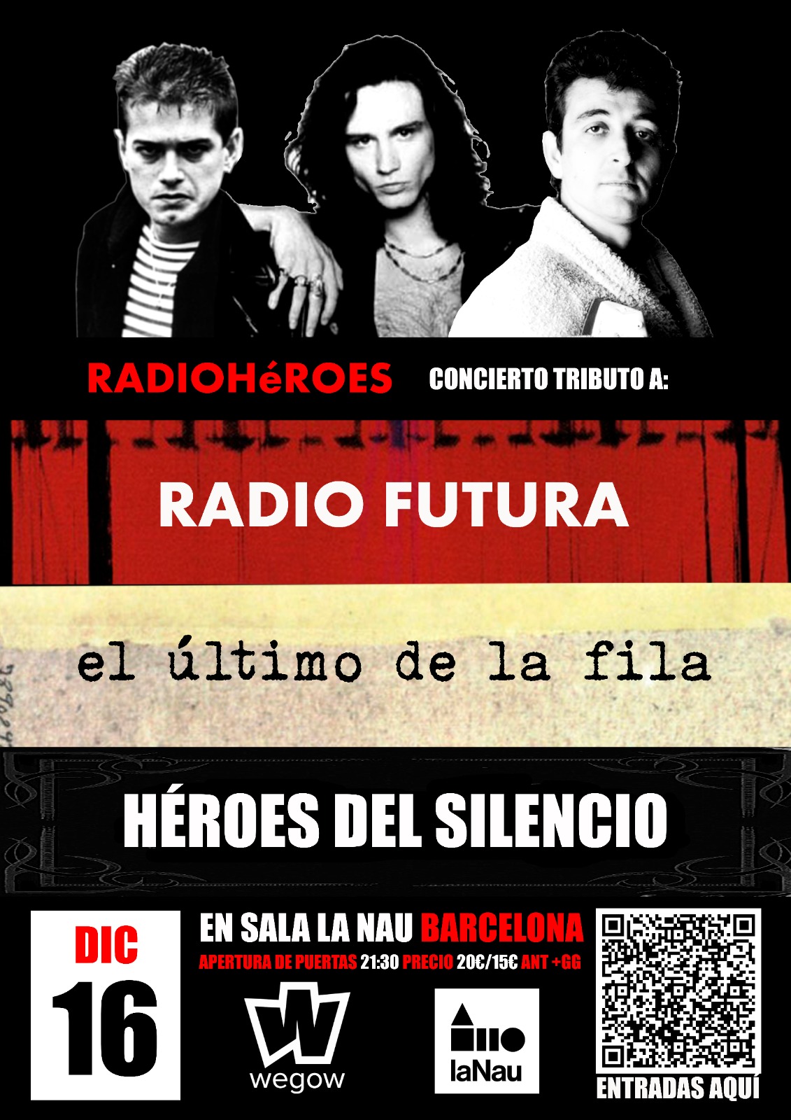 radio futura el ultimo de la fila y heroes del silencio por radioheroes en barcelona 16615141969913242