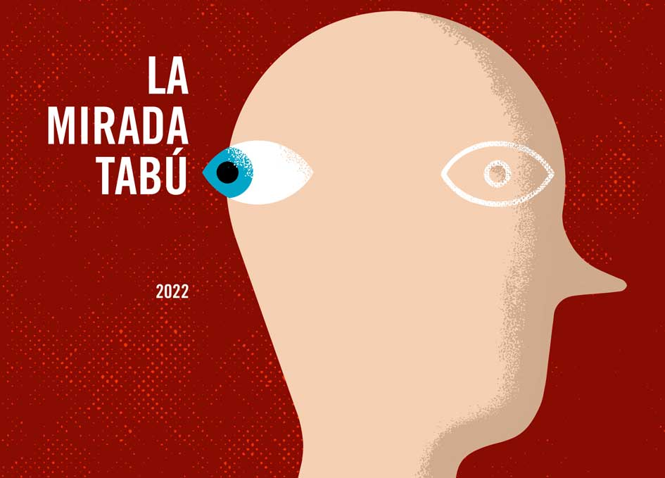 la mirada tabu 2022
