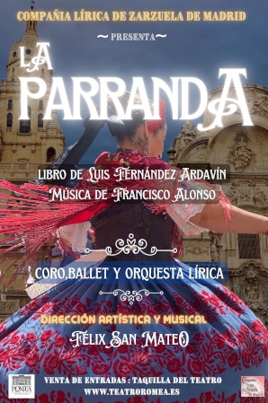 ‘LA PARRANDA’ en el Teatro Romea de Murcia