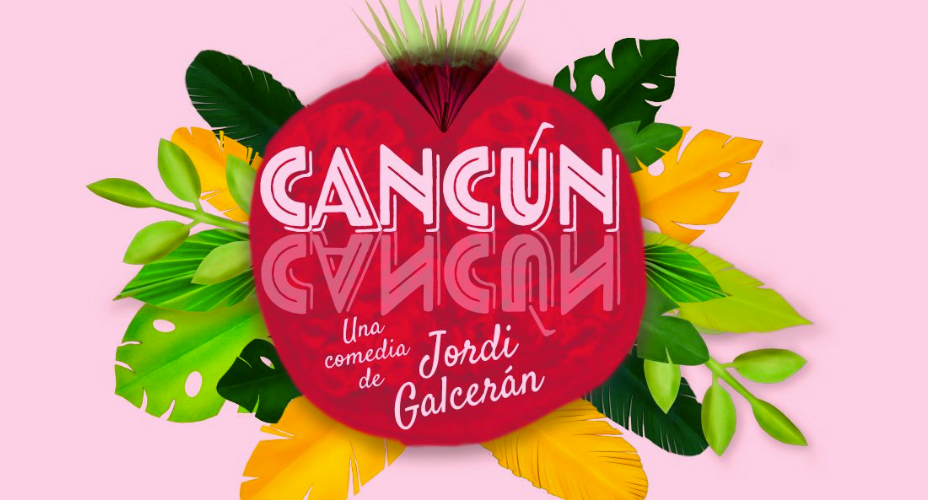Cartel del espectáculo "Cancún"