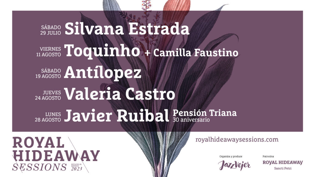 Royal Hideaway Sessions chiclana