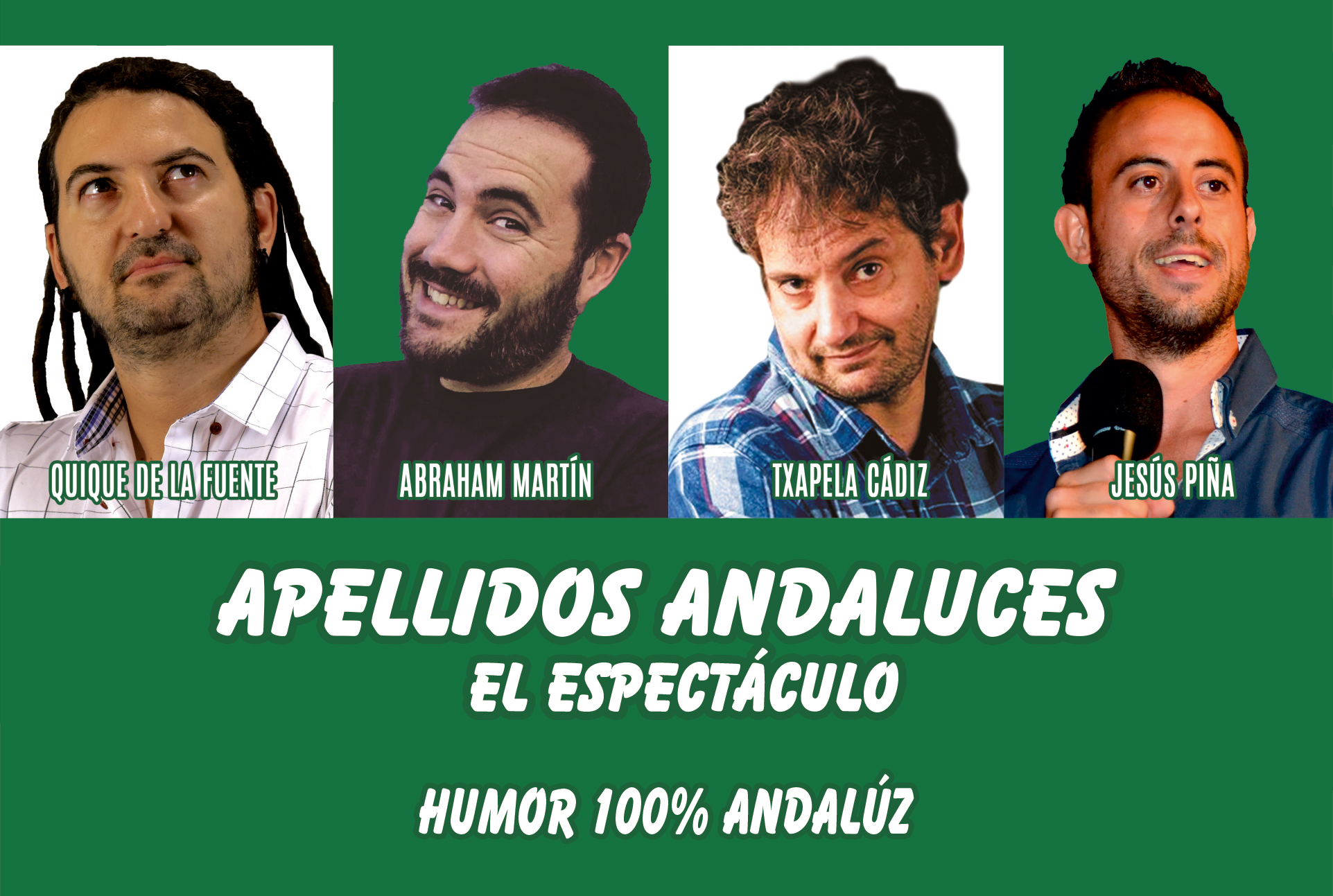 apellidos andaluces el espectaculo humor 100 andaluz