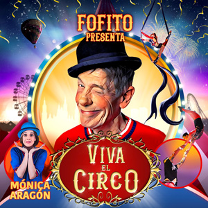 Fofito llega a Logroño con su espectáculo «Viva el Circo»