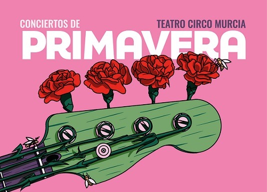 Conciertos de Primavera en el Teatro Circo Murcia