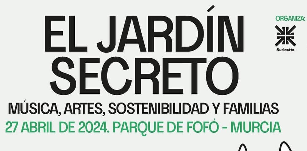 Entradas con descuento para El Jardín Secreto 2024 en Murcia